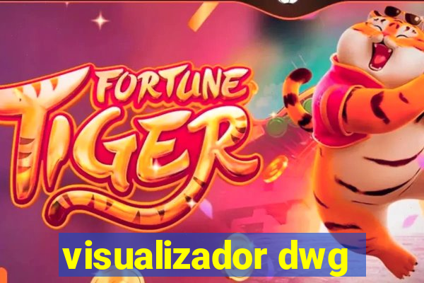 visualizador dwg